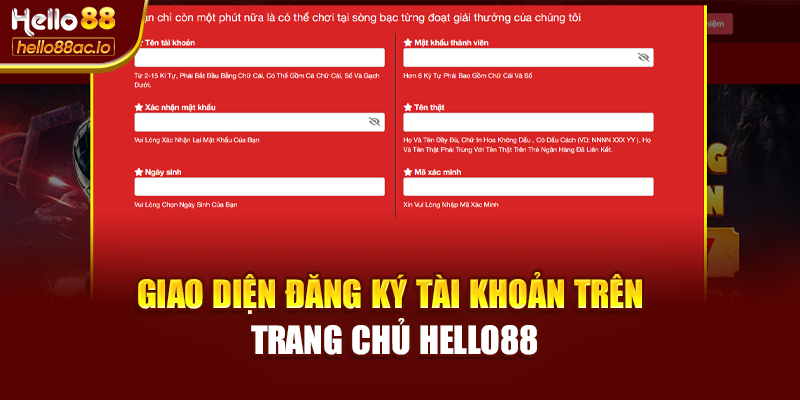 Giao diện đăng ký tài khoản trên trang chủ Hello88